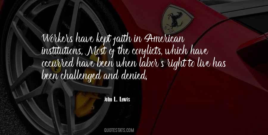 I Have Kept The Faith Quotes #1296801
