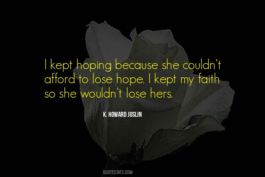 I Have Kept The Faith Quotes #377978