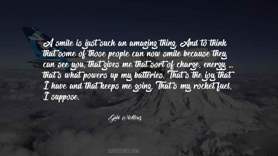Just Because You Smile Quotes #1035608