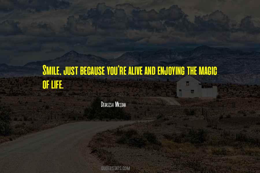 Just Because You Smile Quotes #1840611