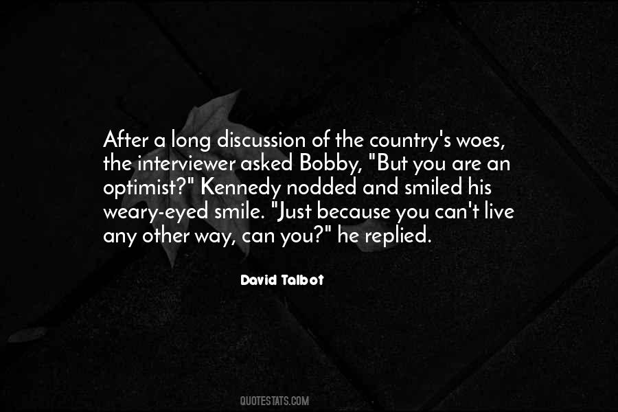 Just Because You Smile Quotes #80642