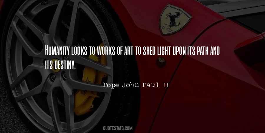 Art Humanity Quotes #1296883
