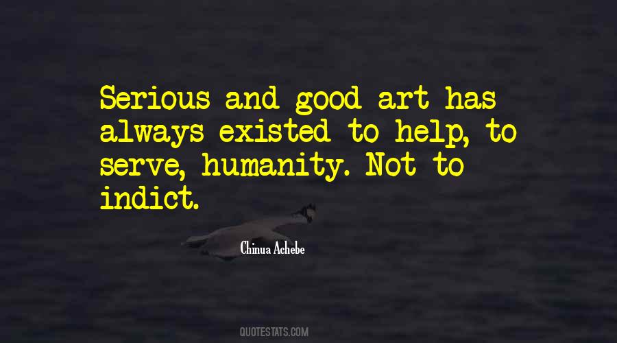 Art Humanity Quotes #1762760