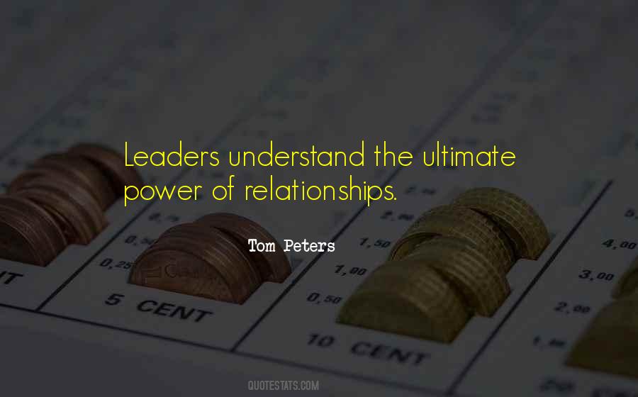 Power Of Relationships Quotes #554126