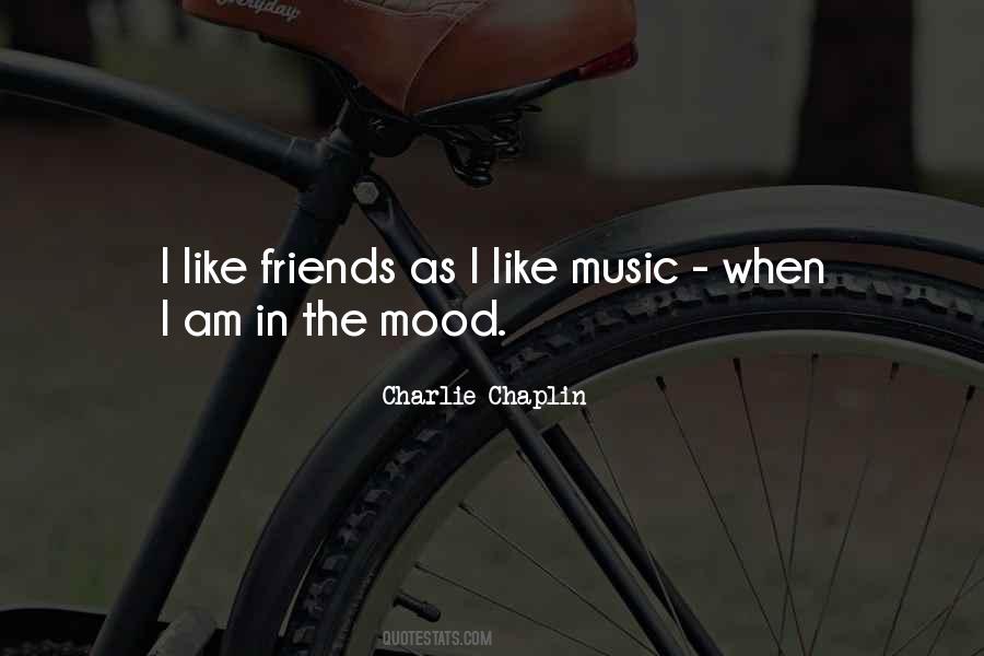 Music Friendship Quotes #1072070