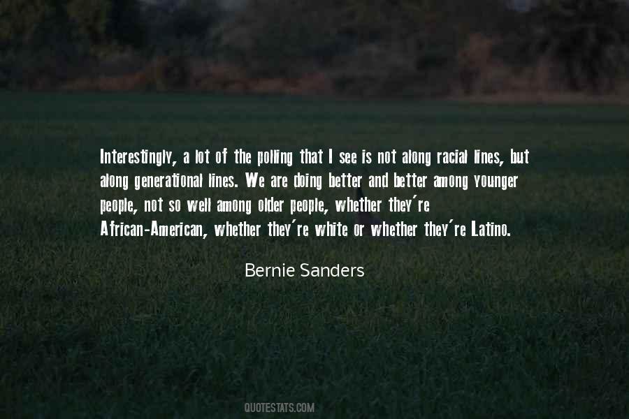 Older The Better Quotes #1192344