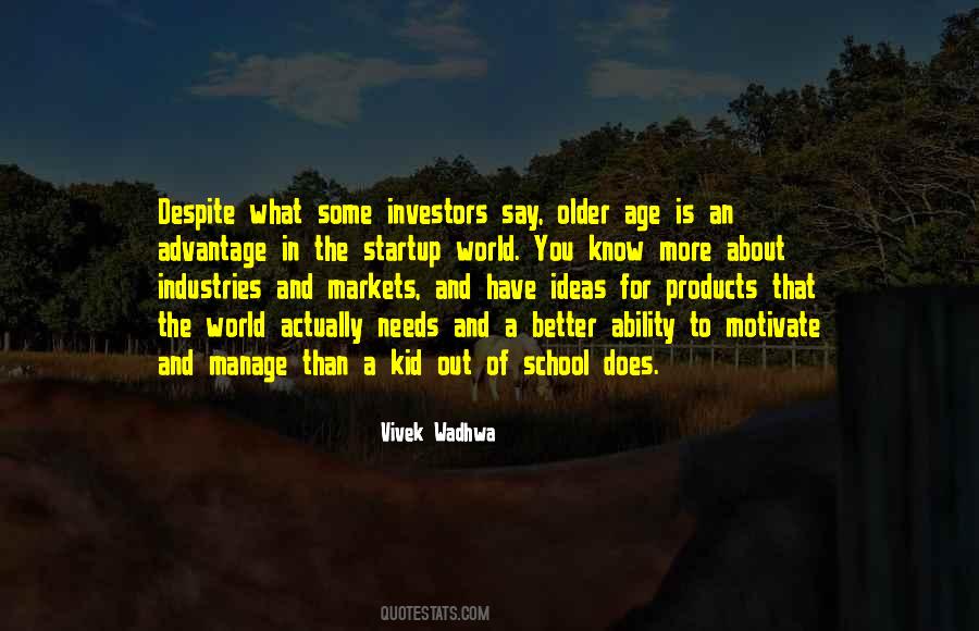 Older The Better Quotes #1377853