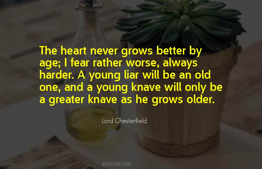 Older The Better Quotes #249911