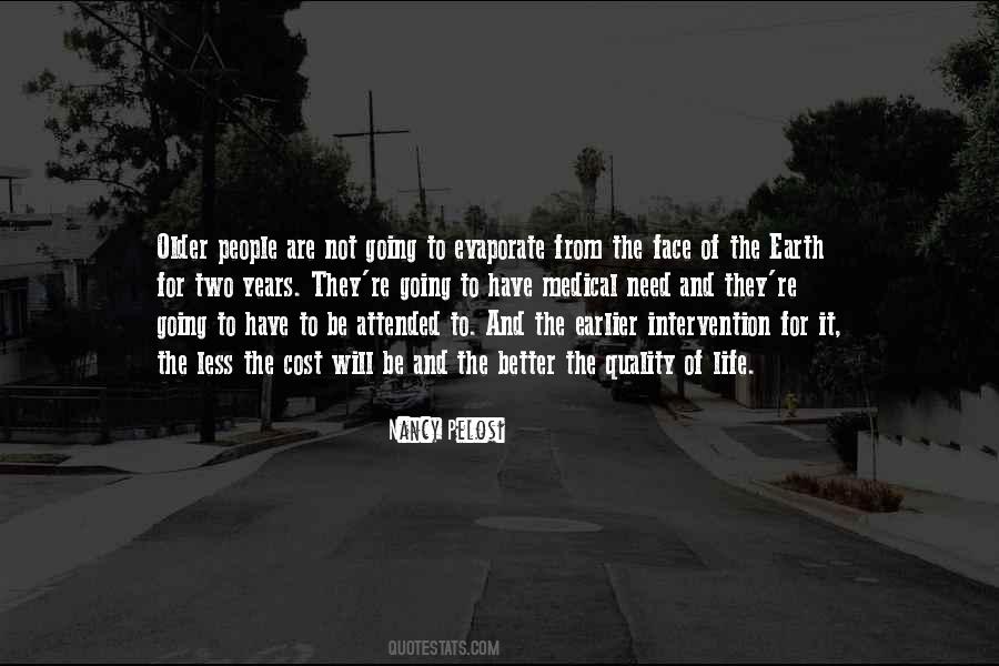 Older The Better Quotes #70034