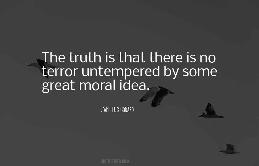 Great Moral Quotes #1447078