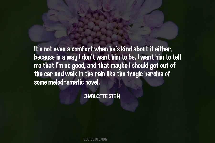 Comfort Him Quotes #1103750