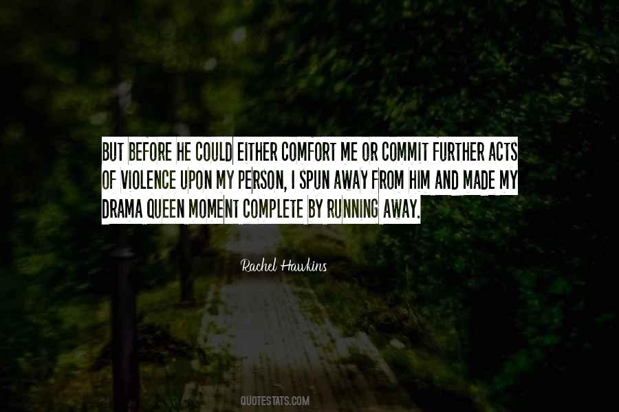 Comfort Him Quotes #337602