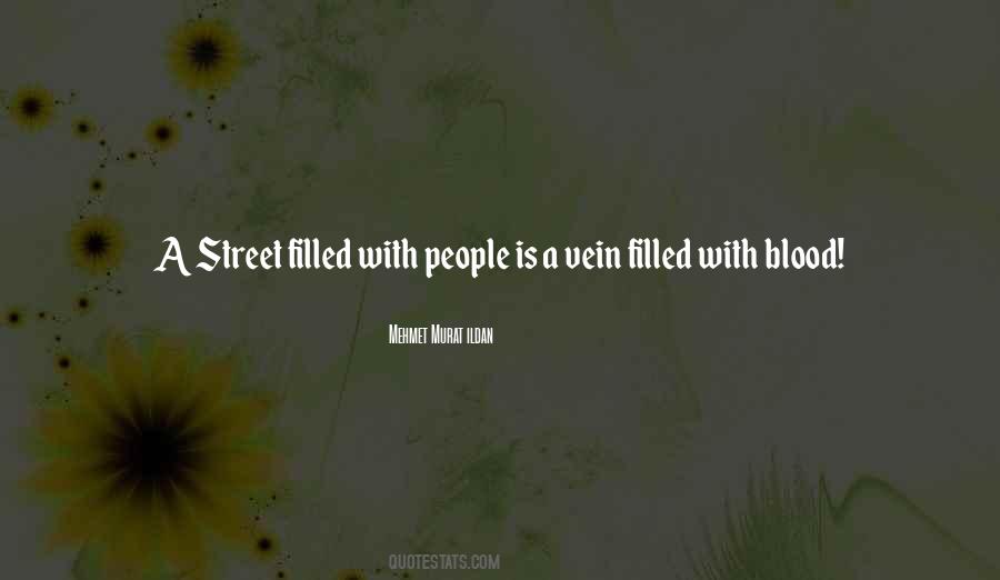 Blood On The Street Quotes #498142
