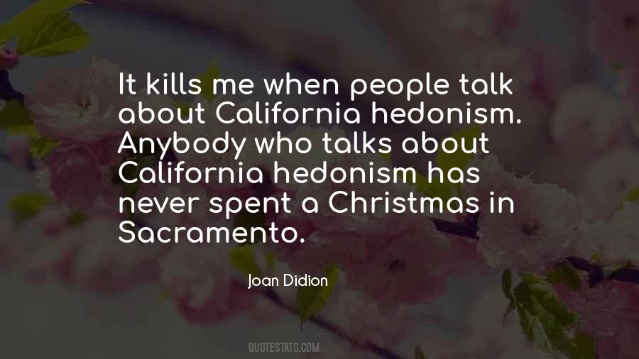 California Hedonism Quotes #795475