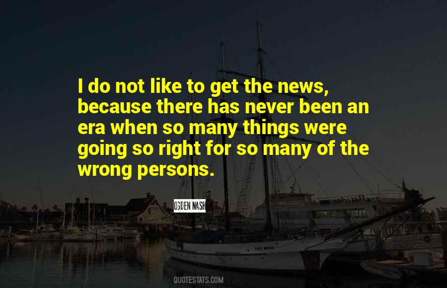 Wrong Era Quotes #892090