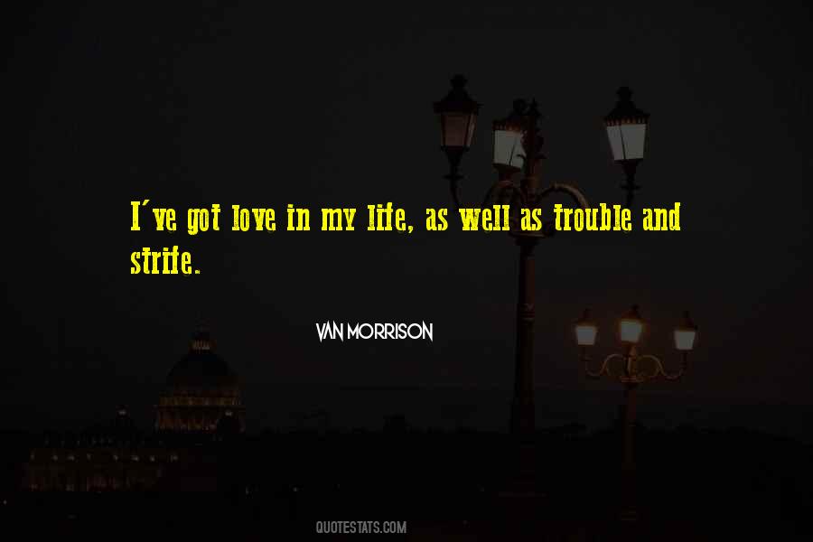 Trouble Life Quotes #142825