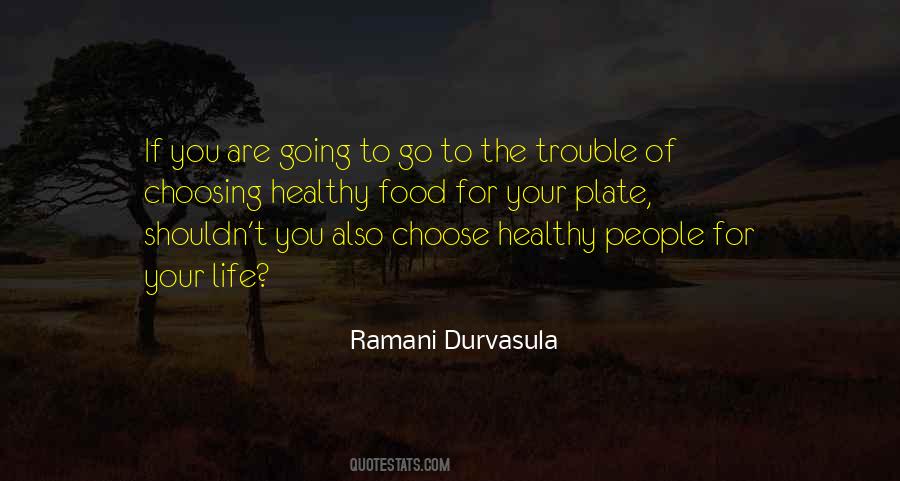 Trouble Life Quotes #217925