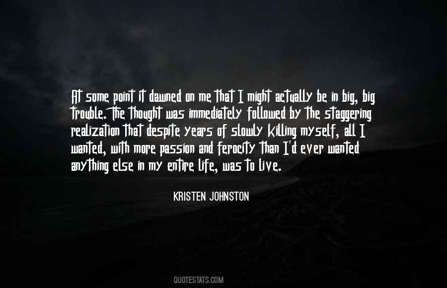 Trouble Life Quotes #222242