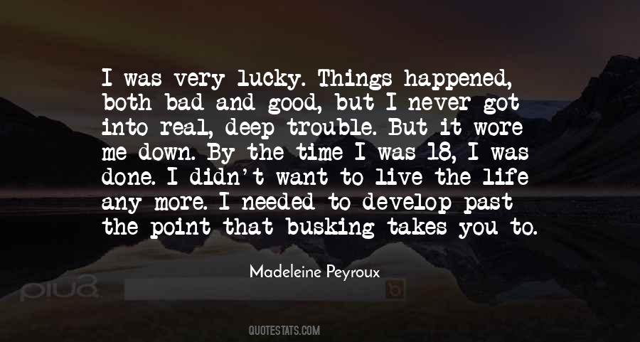 Trouble Life Quotes #270356