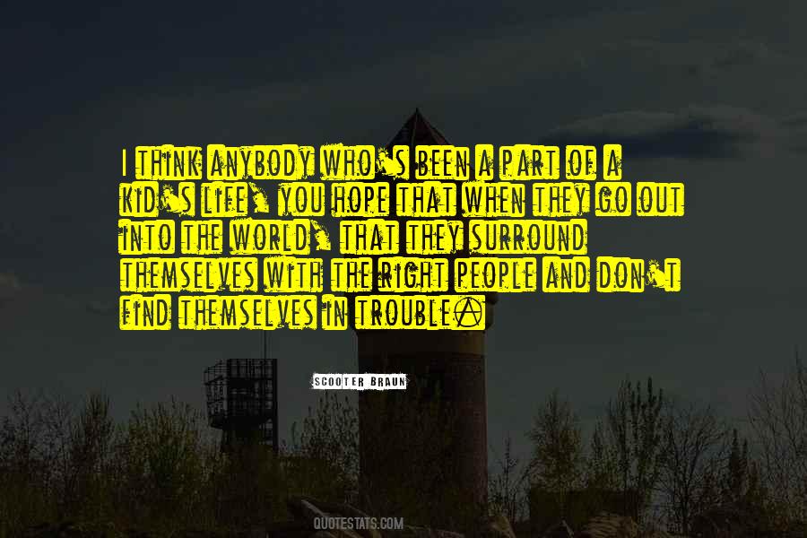 Trouble Life Quotes #299435