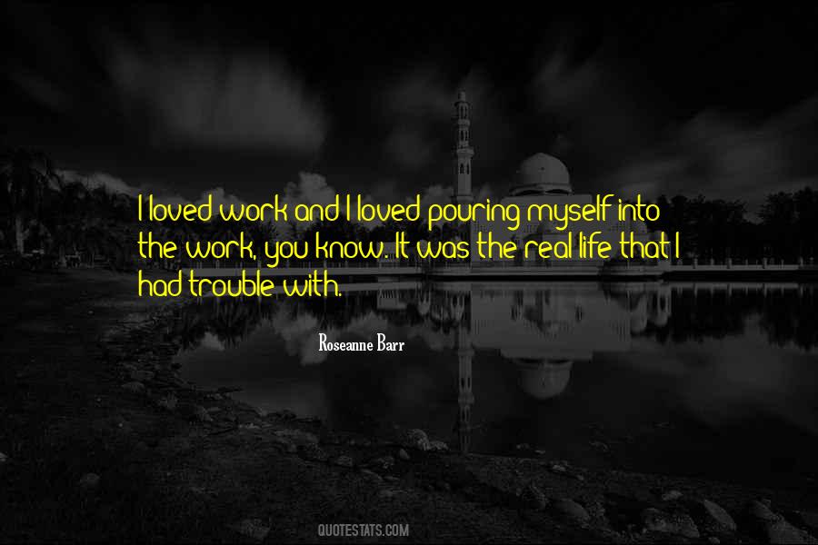 Trouble Life Quotes #56337