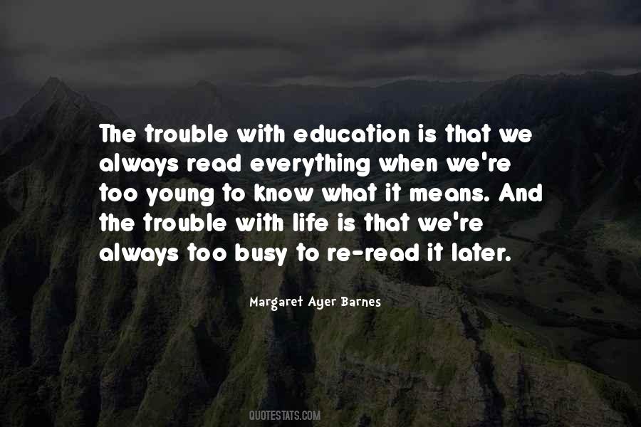 Trouble Life Quotes #77870