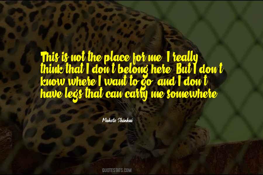 Not Belong To Me Quotes #1061399