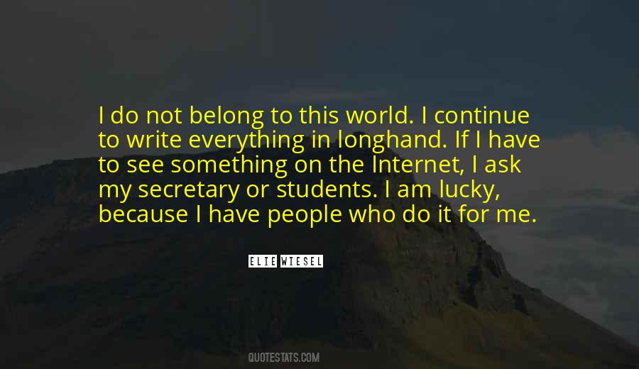 Not Belong To Me Quotes #1480075