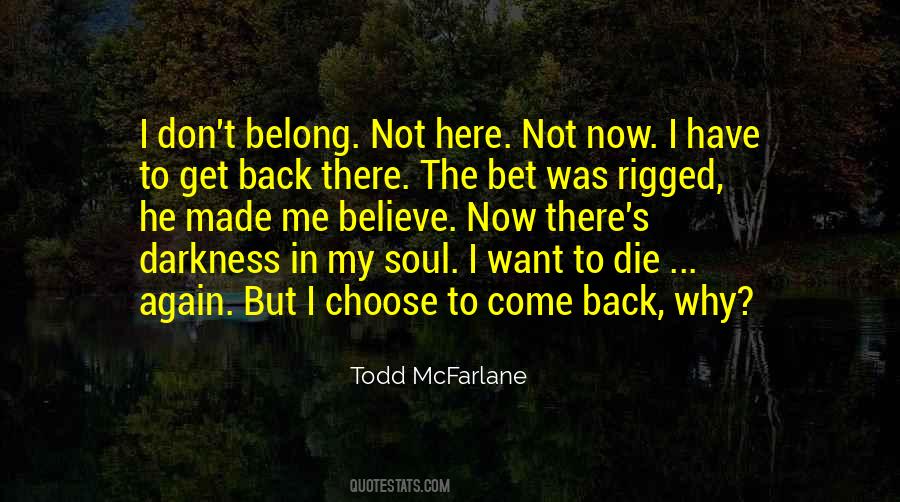 Not Belong To Me Quotes #576537
