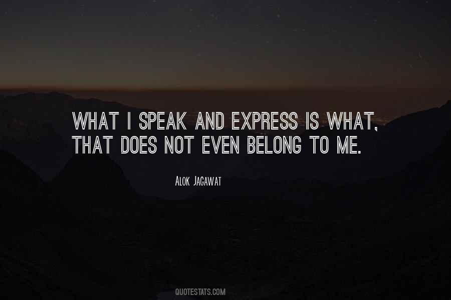 Not Belong To Me Quotes #741946