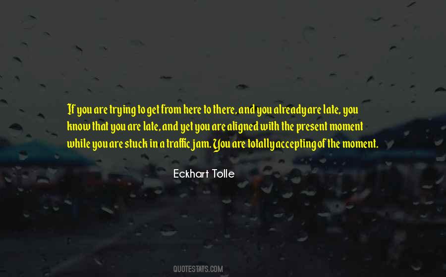 Stuck In The Moment Quotes #1655180