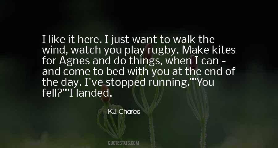 I Just Want To End Quotes #1084104