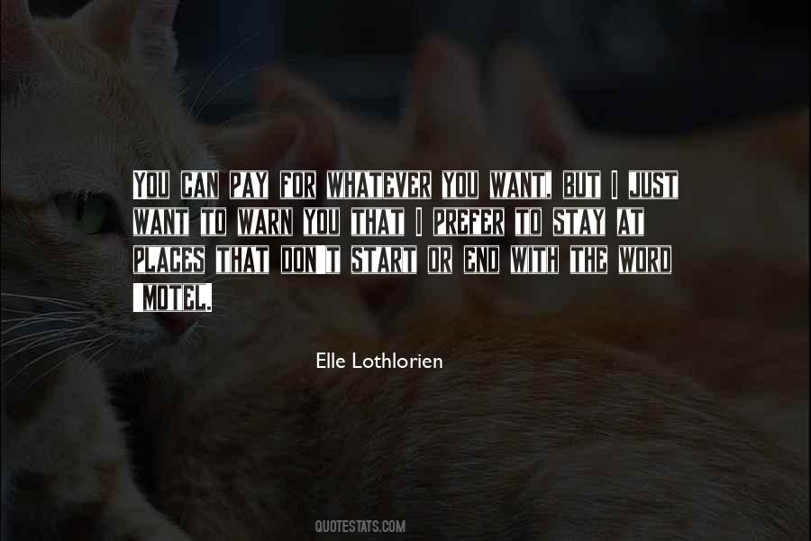 I Just Want To End Quotes #1470702