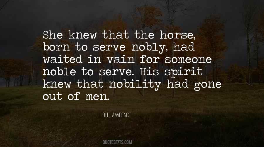 Noble Horse Quotes #1240619