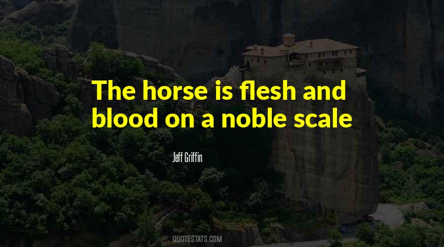 Noble Horse Quotes #1726976