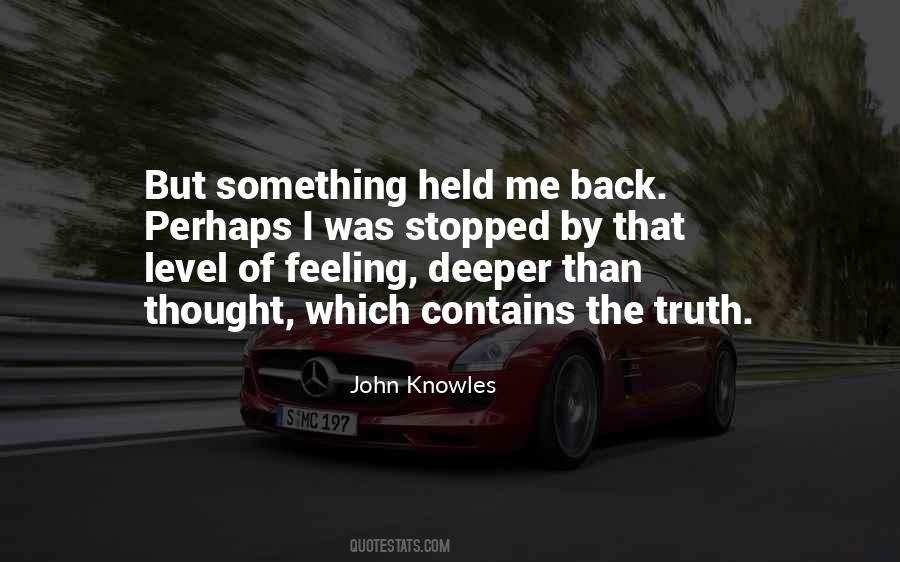 Of Feeling Quotes #991988