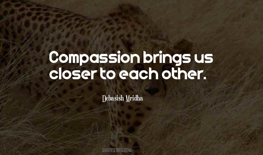 Compassion Philosophy Quotes #1266110