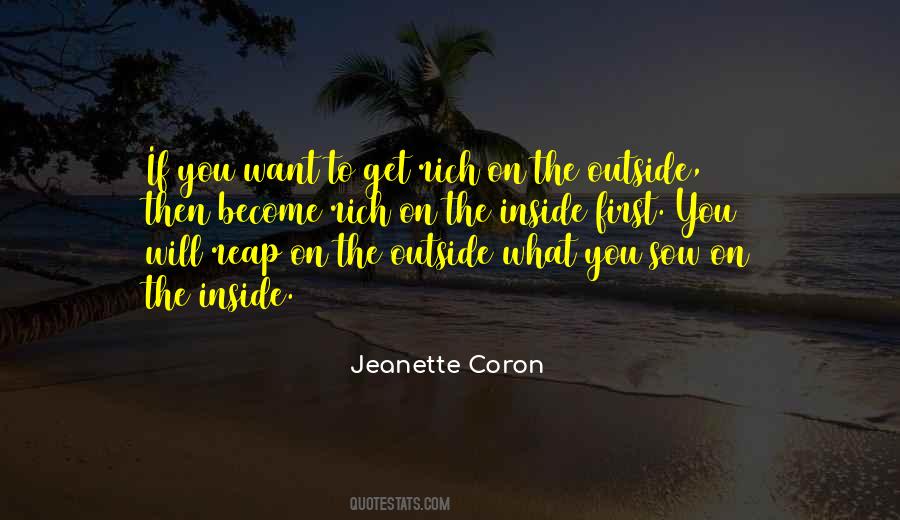 What You Sow You Will Reap Quotes #1759287