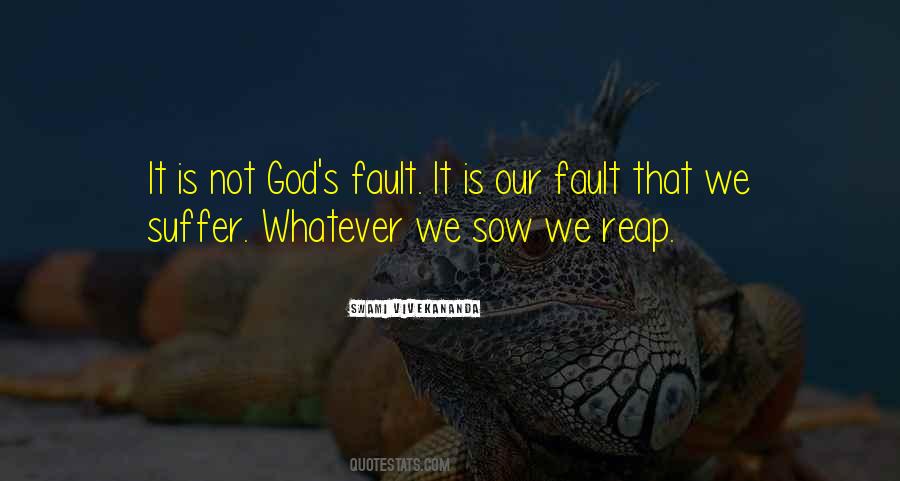 What You Sow You Will Reap Quotes #404771