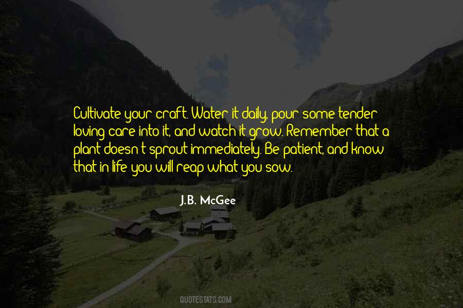 What You Sow You Will Reap Quotes #541495
