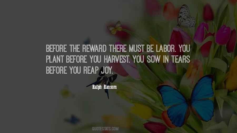 What You Sow You Will Reap Quotes #813686