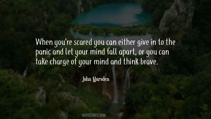 Brave Scared Quotes #808607