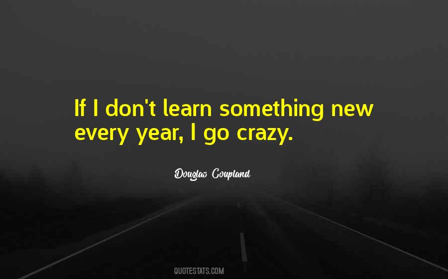 Crazy Year Quotes #1124647