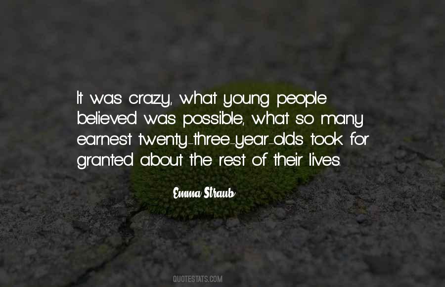 Crazy Year Quotes #1325734