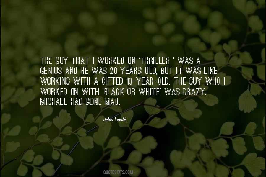 Crazy Year Quotes #1436924