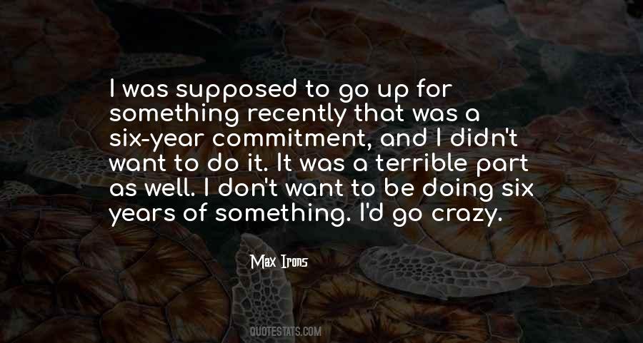 Crazy Year Quotes #1798462