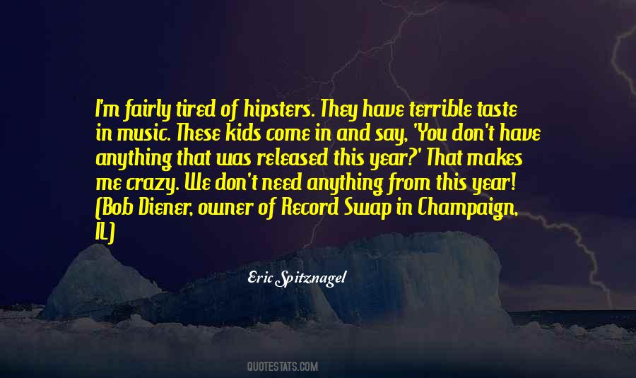 Crazy Year Quotes #372367