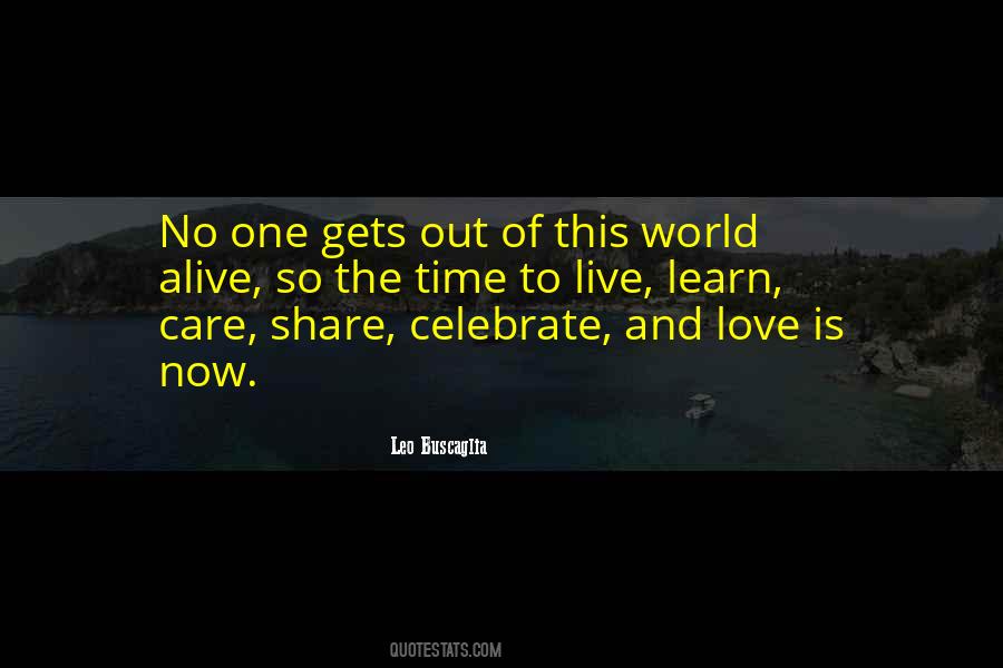 No One Gets Out Alive Quotes #832355
