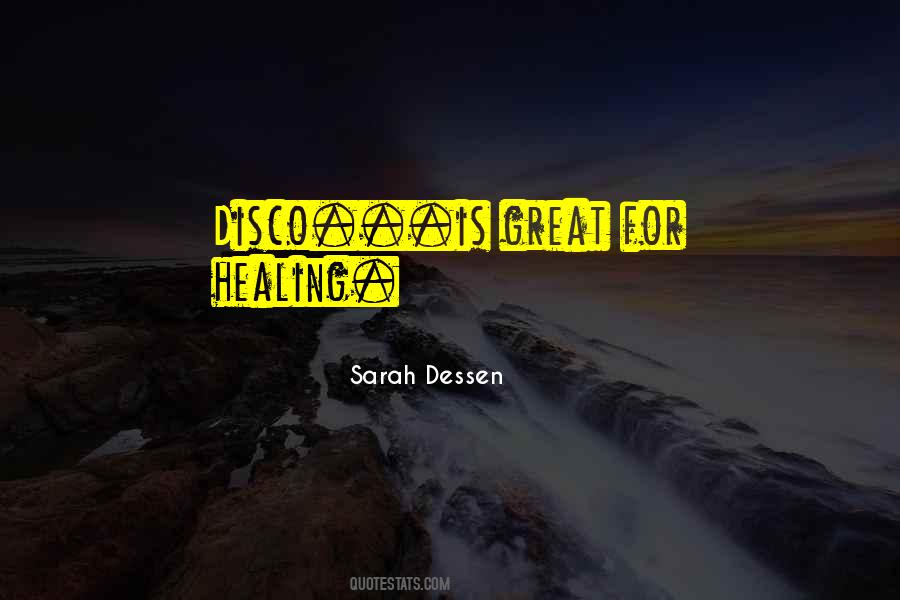 Great Healing Quotes #523227