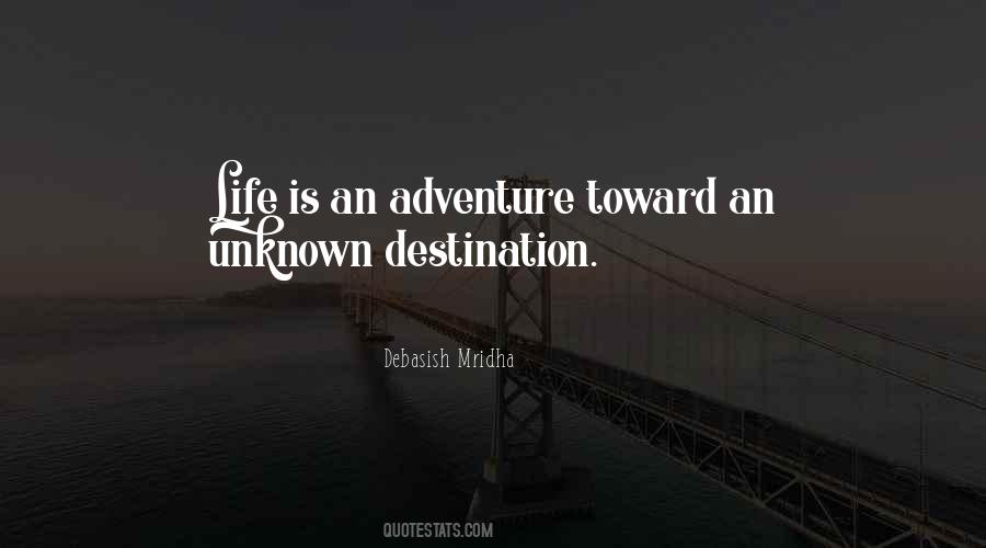 Destination Life Quotes #126242